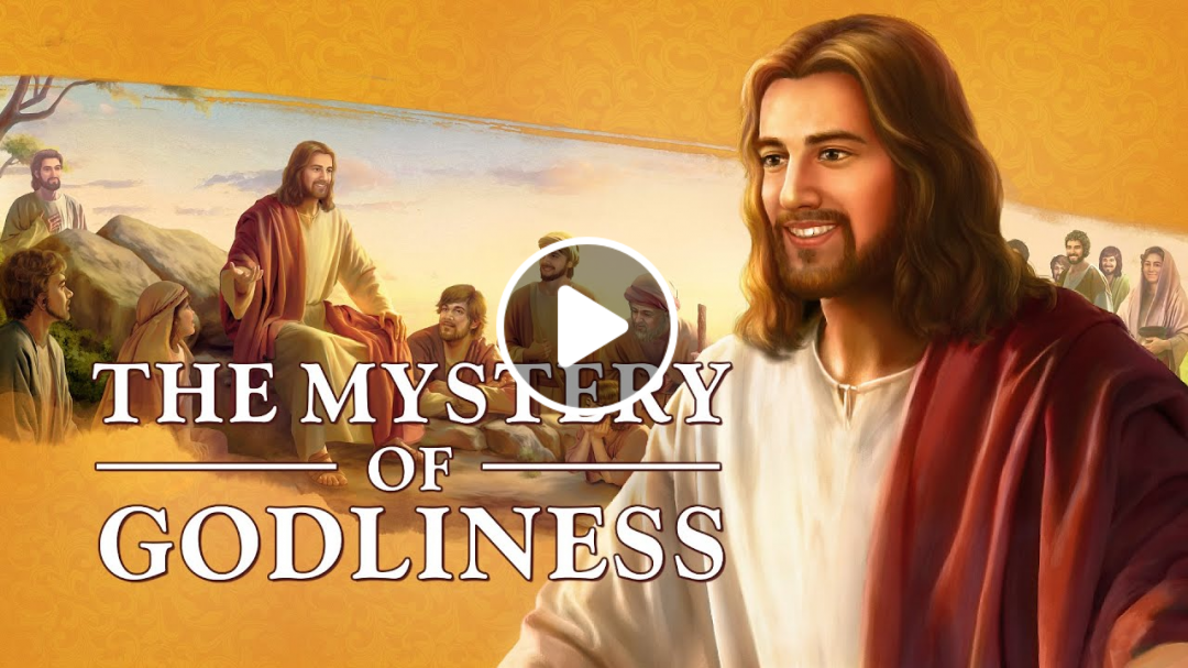 The Second Coming of Jesus Christ | Full Gospel Movie "The Mystery of Godliness" (English Dubbed)