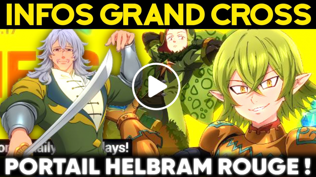 INFOS 7DS GRAND CROSS - Portail Helbram Rouge, Hawkpass, 50 Diamants à récupérer