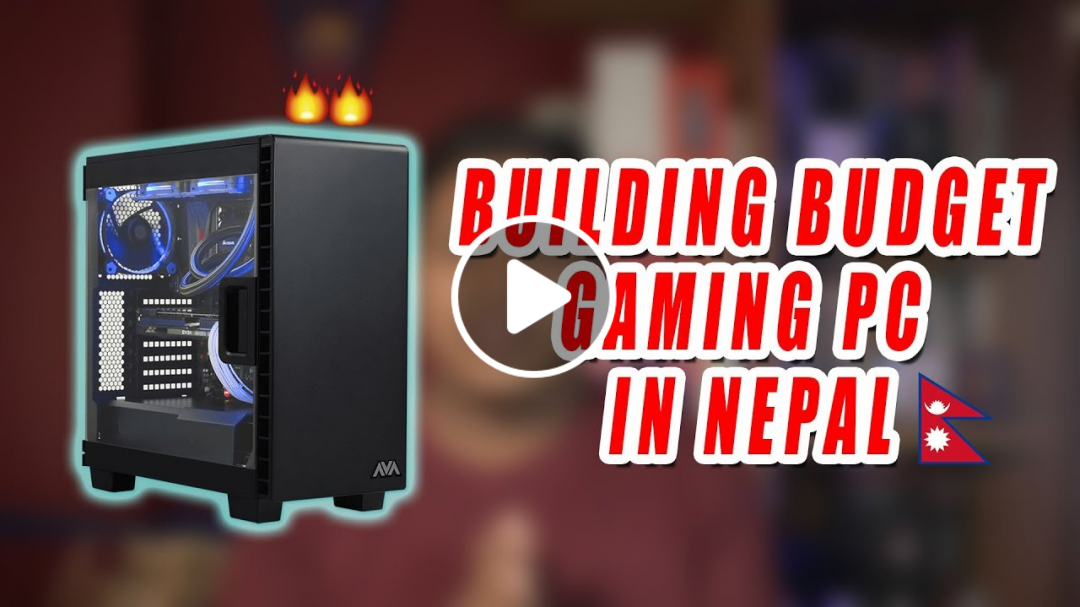 Nepali Building Budget Gaming PCसस्तो मा