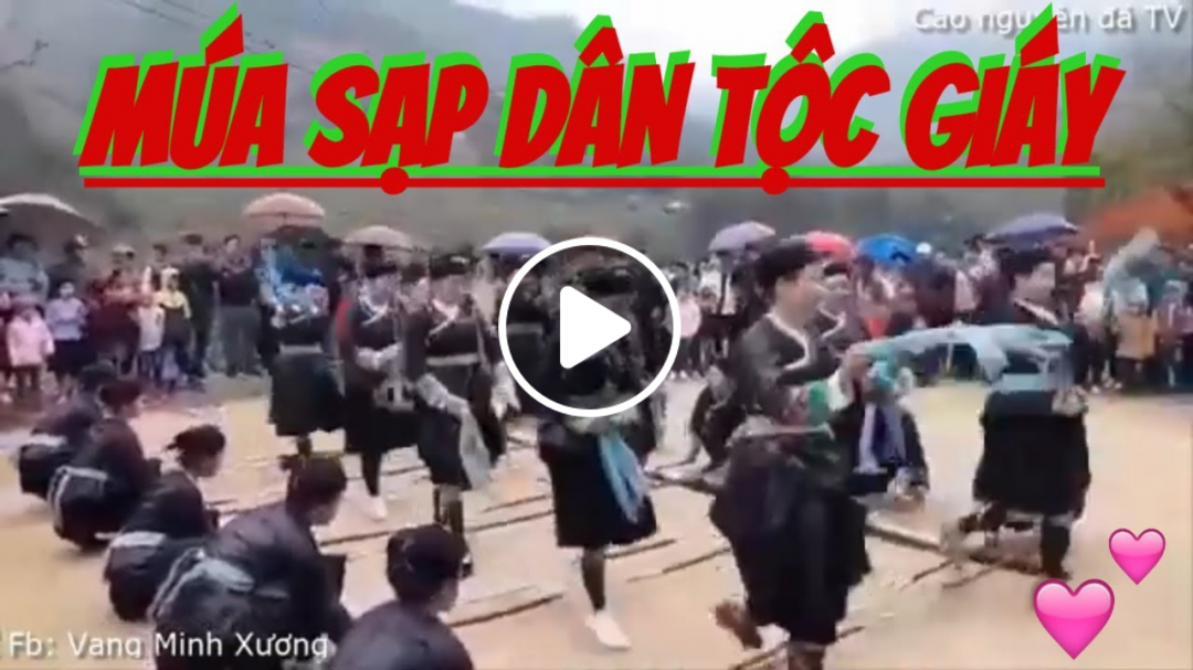 Múa sạp dân tộc Giáy Hà Giang I Cao nguyên đá TV