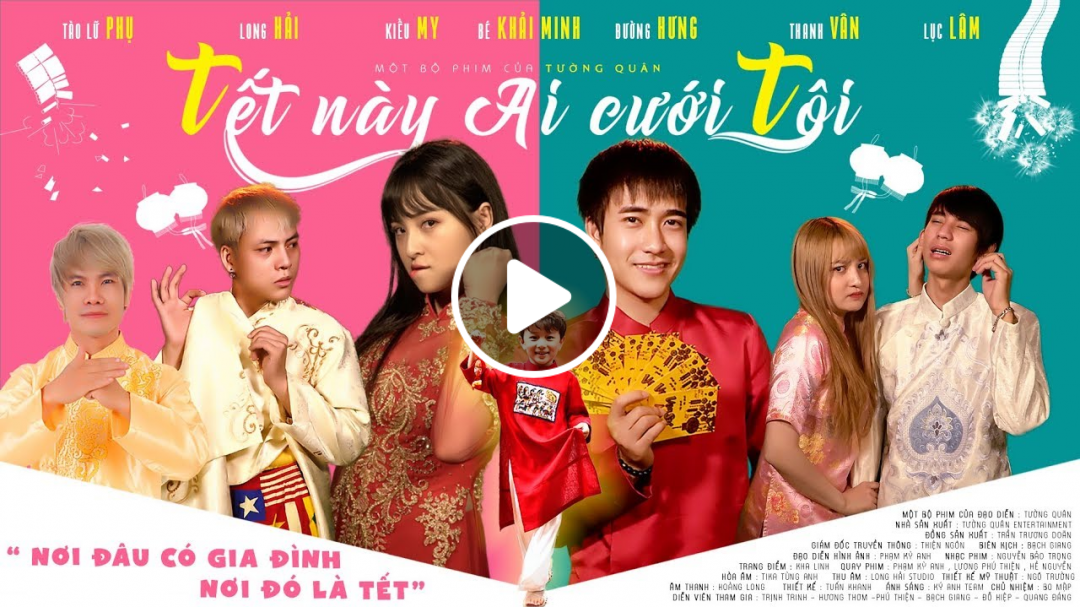Phim Ca Nhạc TẾT NÀY AI CƯỚI TÔI | Đường Hưng - Mira Kiều My - Long Hải - Tào Lữ Phụ |PHIM TẾT 2020